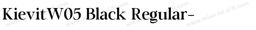 KievitW05 Black Regular字体转换